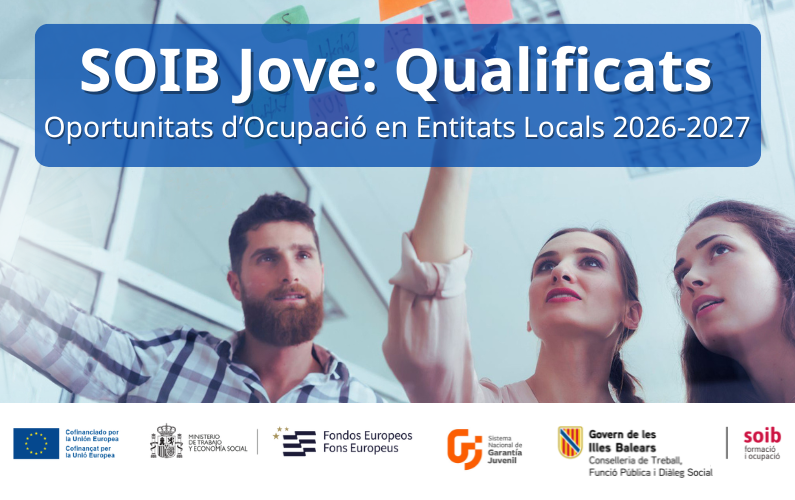 L'AJUNTAMENT DE SANT JOAN HA INCORPORAT UNA TECNICA D'ADMINISTRACIO GENERAL EN EL MARC DEL PROGRAMA "SOIB - OPORTUNITATS D'OCUPACIO PER A PERSONES JOVES QUALIFICADES EN ENTITATS LOCALS 2026 - 2027"
